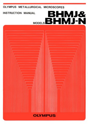 Olympus BHMJ and BHMJ-N Microscope Instructions