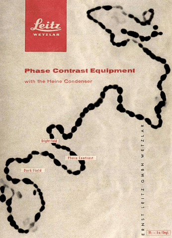 Leitz Phase Contrast Equipment with the Heine Condenser