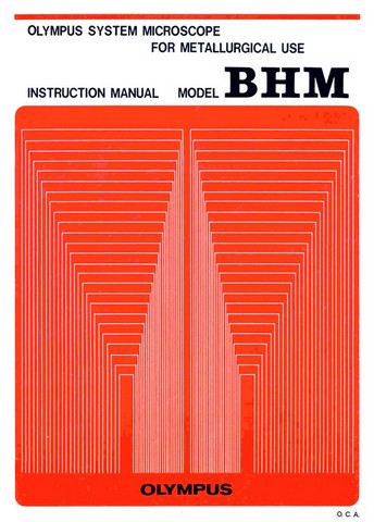 Olympus BHM Microscope Instructions