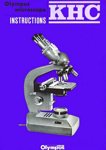 Olympus KHC Microscope Instructions