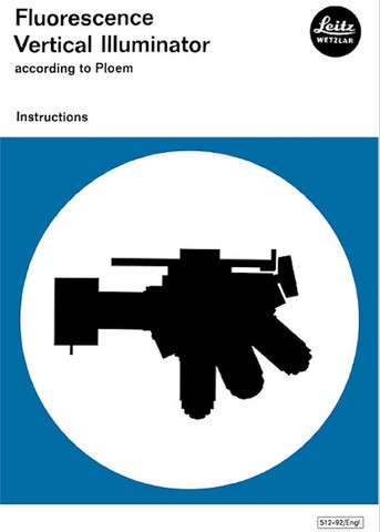 Leitz Fluorescence Verticle Illuminator According to Ploem Instructions