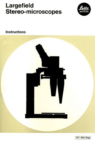 Leitz Largefield Stereo Microscopes Instructions