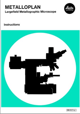 Leitz Metalloplan Largefield Metallographic Microscope Instructions