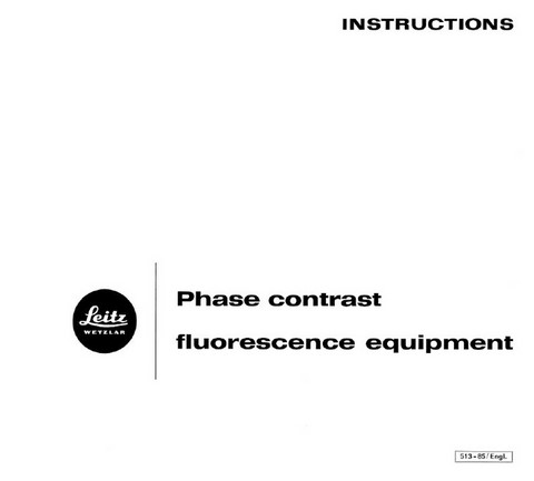 Leitz Phase Contrast Fluorescence Equipment Instructions