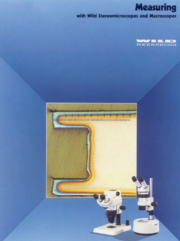 Measuring with Wild Stereomicroscopes and Macroscopes Brochure