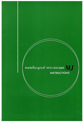 Olympus MJ Metallurgical Microcope Instructions