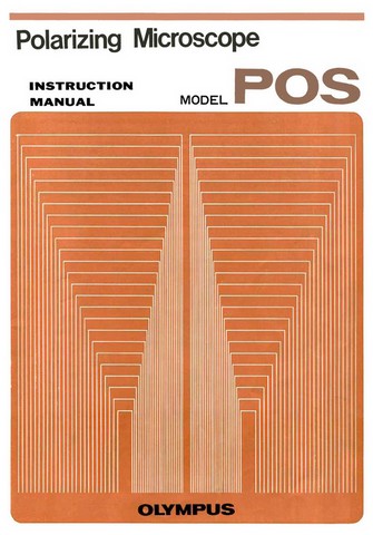Olympus POS Polarizing Microscope Instructions
