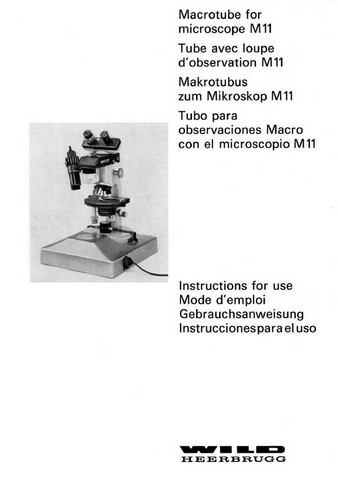 Wild Macrotube for Microscope M11 Instructions for Use
