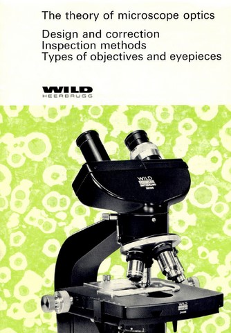 Wild Microscope The Theory of Microscope Optics Brochure