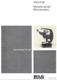 Wild M50 Metallurgical Microscope Instructions for Use Manual